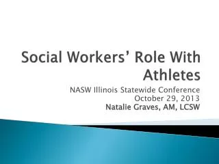 Social Workers’ Role With Athletes