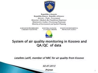 System of air quality monitoring in Kosovo and QA/QC of data