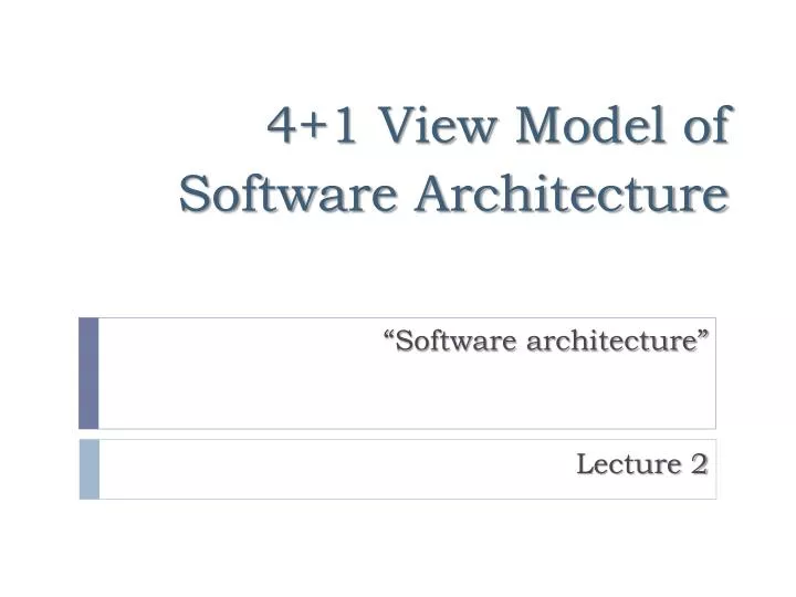 4 1 view model of software architecture