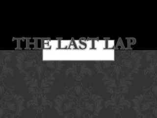The Last Lap