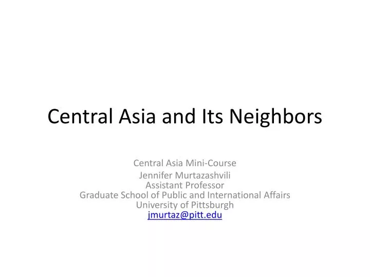 central asia and its neighbors