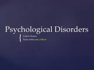 Psychological Disorders