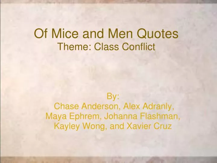 of mice and men quotes theme class conflict