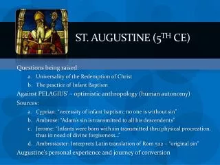 St. augustine (5 th CE)