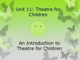 An Introduction to Theatre for Children