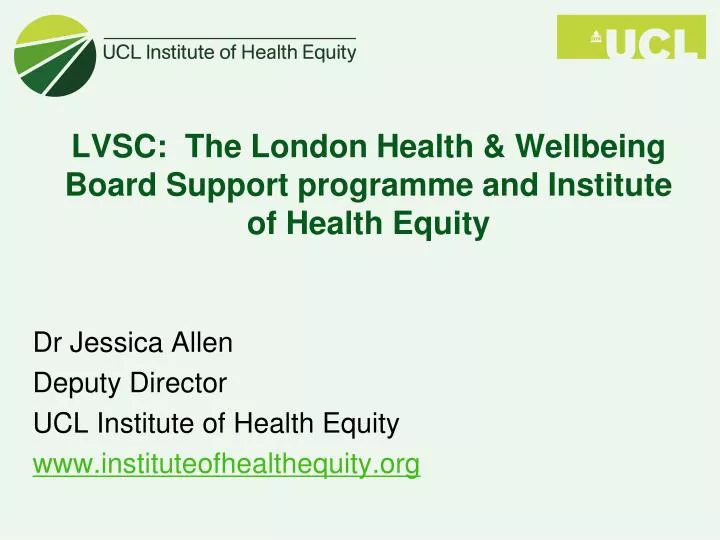 lvsc the london health wellbeing board support programme and institute of health equity