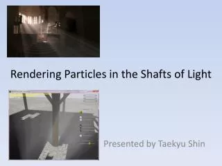 Rendering Particles in the Shafts of Light