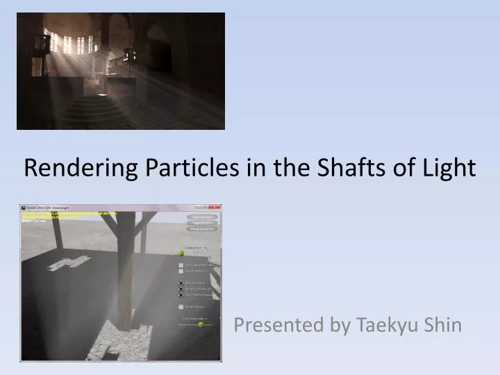rendering particles in the shafts of light