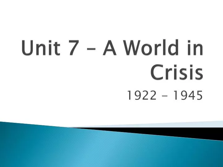 unit 7 a world in crisis