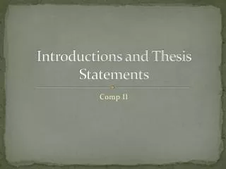 Introductions and Thesis Statements