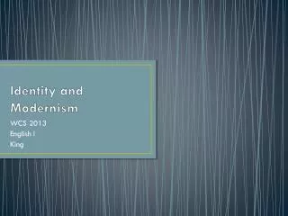 Identity and Modernism