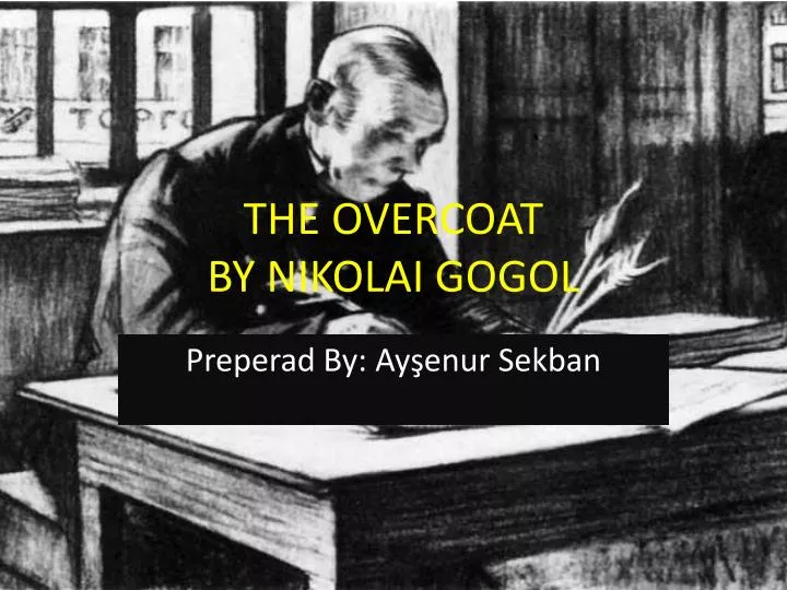 the overcoat by nikolai gogol