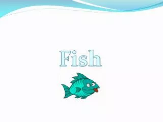 Fish