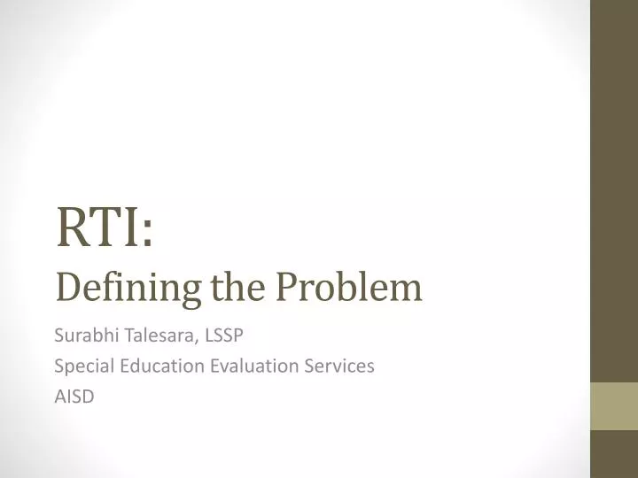 rti defining the problem