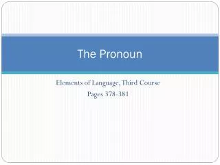 The Pronoun