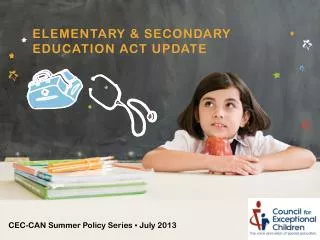 Elementary &amp; secondary education act Update