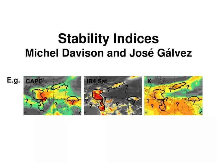 stability indices michel davison and jos g lvez