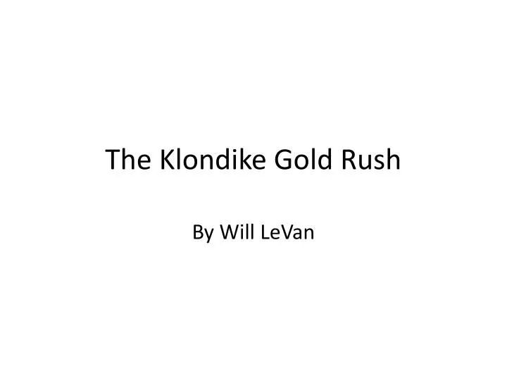 the klondike gold rush