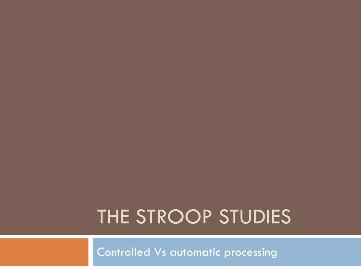 the stroop studies