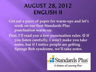 AUGUST 28, 2012 ENGLISH II