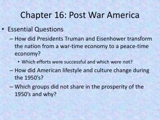 Chapter 16: Post War America