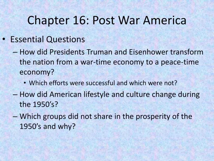chapter 16 post war america