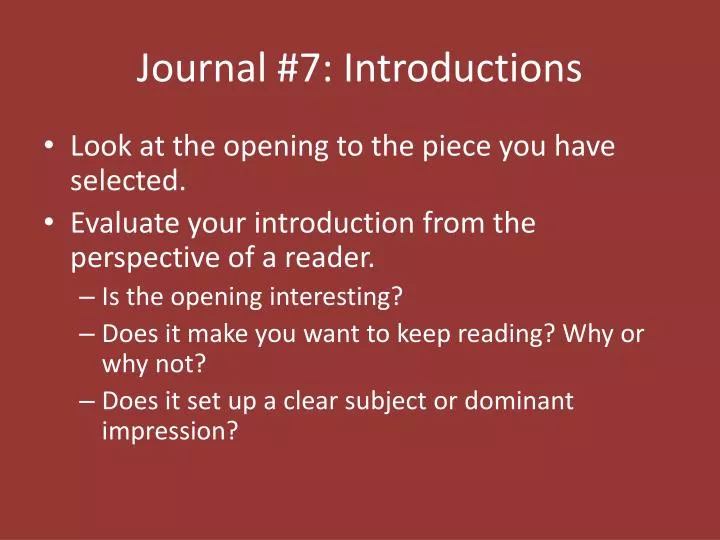 journal 7 introductions