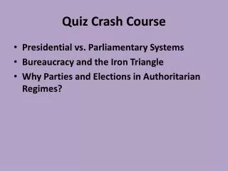 Quiz Crash Course