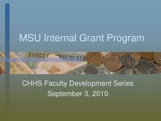 MSU Internal Grant Program