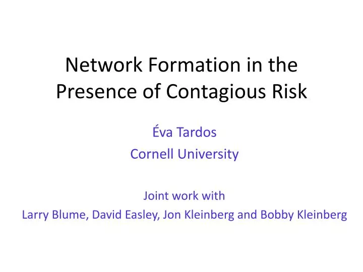 network formation in the presence of contagious risk