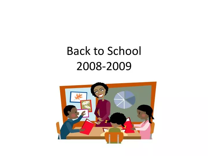 back to school 2008 2009