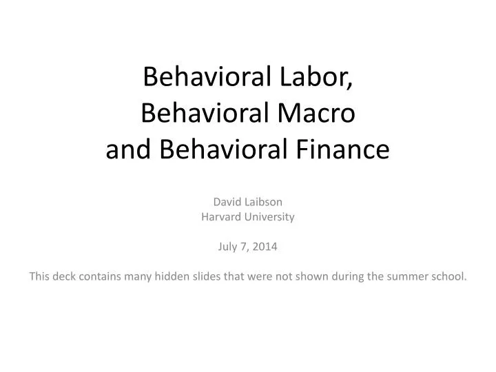 behavioral labor behavioral macro and behavioral finance