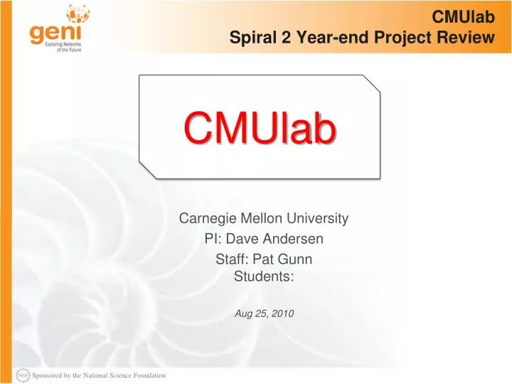 cmulab spiral 2 year end project review