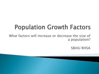Population Growth Factors