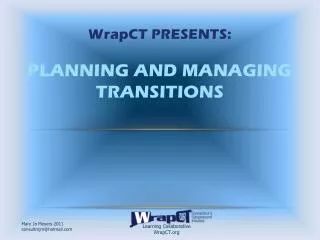 WrapCT Presents: PLANNING AND MANAGING TRANSITIONS
