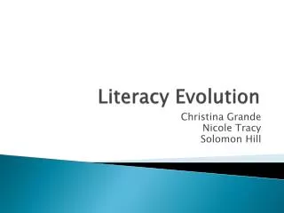 Literacy Evolution
