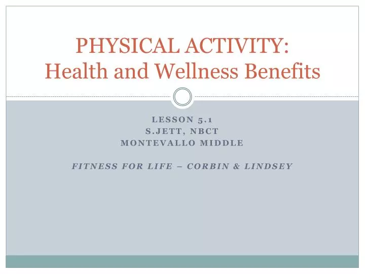 physical activity health and wellness benefits