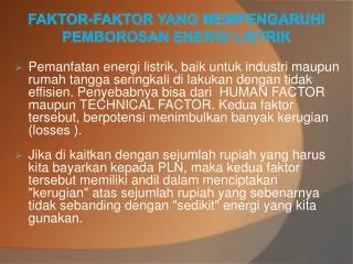 FAKTOR-FAKTOR YANG MEMPENGARUHI PEMBOROSAN ENERGI LISTRIK