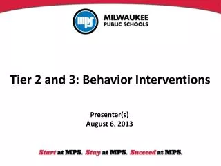 Tier 2 and 3: Behavior Interventions