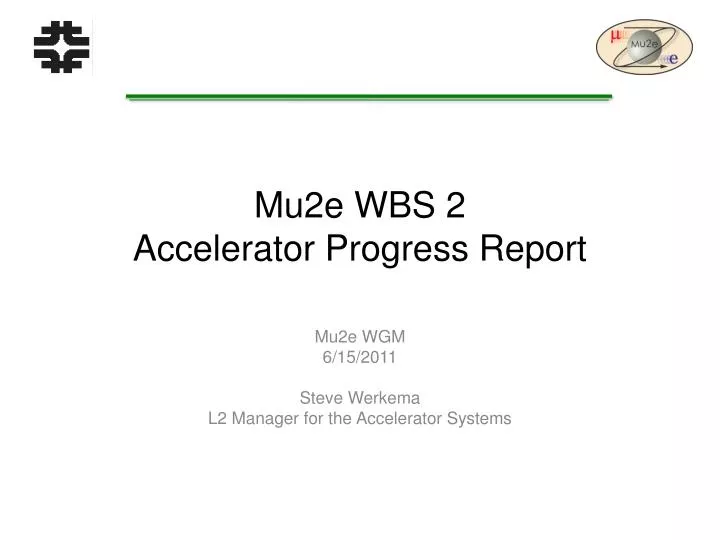 mu2e wbs 2 accelerator progress report