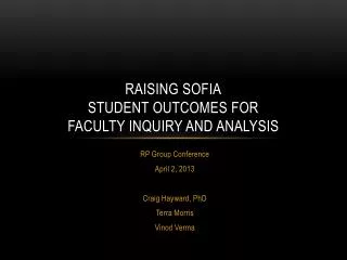 Raising SOFIA Student Outcomes for Faculty Inquiry and Analysis