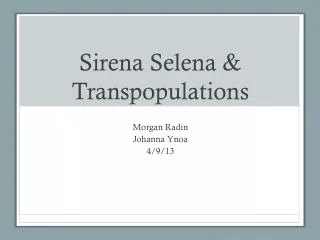 Sirena Selena &amp; Transpopulations