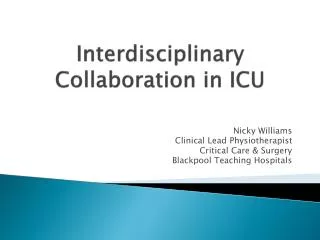 I nterdisciplinary Collaboration in ICU