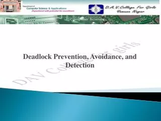 Deadlock Prevention, Avoidance, and Detection