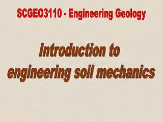 SCGEO3110 - Engineering Geology