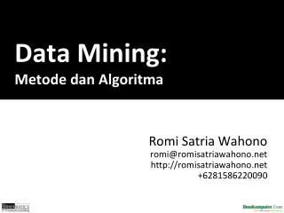 Data Mining: Metode dan Algoritma