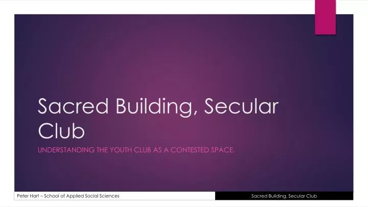 sacred building secular club