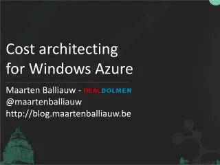 Cost architecting for Windows Azure