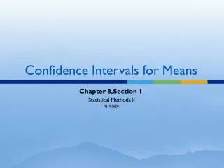 Confidence Intervals for Means