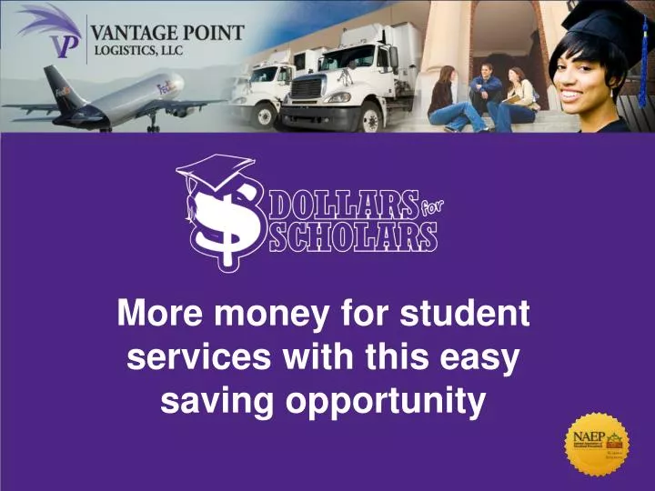 more money for student services with this easy saving opportunity